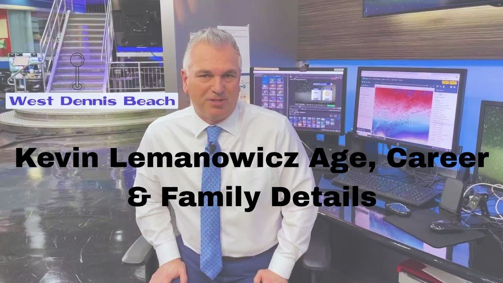 Kevin Lemanowicz Age, Career & Family Details