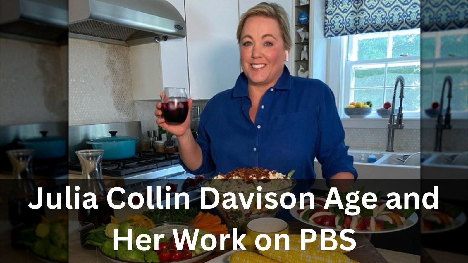 Julia Collin Davison Age and Her Work on PBS